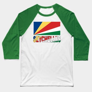 The Pride of the Seychelles - National Flag Design Baseball T-Shirt